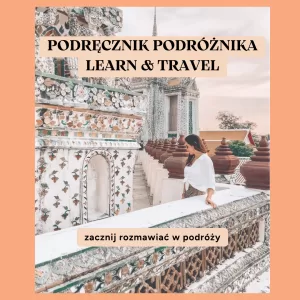 Podręcznik Podróżnika- LEARN & TRAVEL